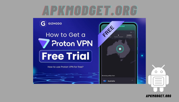 Proton VPN MOD Apk Free Download
