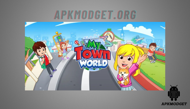 My Town World v1.67.0 MOD APK (Unlocked All, Speed)